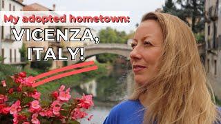 Vicenza: My Adopted Hometown in Italy | Beautiful City in Northeast Italy | Veneto region