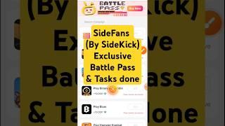 SideKick Airdrop | SieFans Battle Pass | Sidekick Exclusive Tasks | SideFans (By Sidekick)#fyp#blum