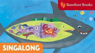 A Hole in the Bottom of the Sea | Barefoot Books Singalong