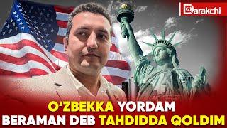 O‘ZBEKKA YORDAM BERAMAN DEB TAHDIDDA QOLDIM