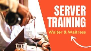 Server Training I New Waitress/Waiter Training Program!