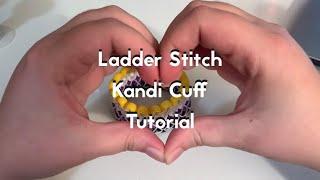 Ladder Stitch Cuff | Kandi Tutorial