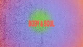 Judah & the Lion - Body & Soul