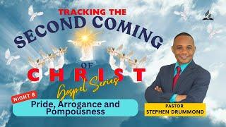 Tracking the Second Coming of Jesus Christ -  | Pastor Stephen Drummond | 9/22/2024 |