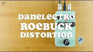 Danelectro Roebuck Overdrive Distortion