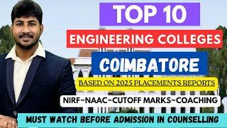 Top 10 Engineering Colleges of Coimbatore|Based on Placements & Cutoff|NIRF|Dineshprabhu|TNEA-2025
