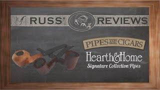 Hearth & Home Signature Pipes - PipesandCigars.com - REVIEW