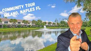 Milano Naples Community Tour | Tour of Naples Florida | Naples Florida Homes For Sale