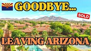 We Sold Our Home In Arizona and Moved To? | Leaving Arizona