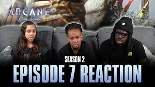 Pretend Like it's the First Time | Arcane S2 Ep 7 Reaction