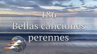 HA62 | Himno 186 | Bellas canciones perennes