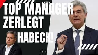 Ehemaliger Top Manager zerlegt Habecks Wirtschaftspolitik!