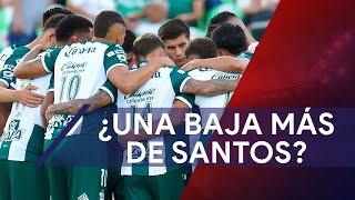 ¿Santos Laguna tendrá una baja más? ¿De quién se trata?