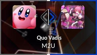 Beat Saber | yabje | M2U - Quo Vadis [Expert+] (SS #1) | SS 97.08% 465.57pp