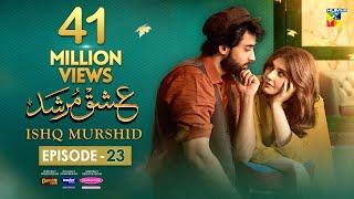 Ishq Murshid - Episode 23 [𝐂𝐂] - 10 Mar 24 - Sponsored By Khurshid Fans, Master Paints & Mothercare