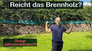 Jahresverbrauch Brennholz, Planung Heizperiode 2023/24, reicht das? Kostenvergleich zu Ölheizung