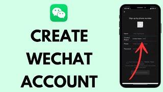 WeChat Sign Up 2024: How to Create WeChat Account (EASY!!)