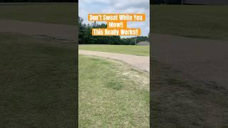 Mowing The Yard? No Sweat!! This is how I do it.