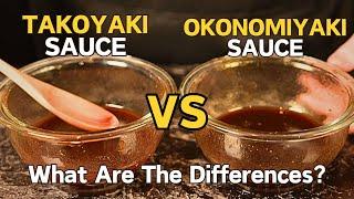 How to Make Takoyaki Sauce & Okonomiyaki Sauce at Home : Do You Know The Differences?