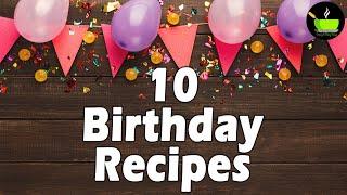 10 Birthday Party Recipes | Indian Party Food