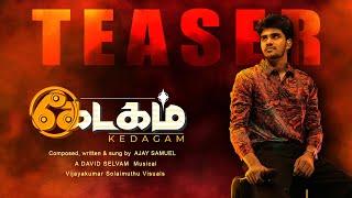 Kedagam - Teaser | Ajay Samuel | David Selvam | New Tamil Christian Worship Song