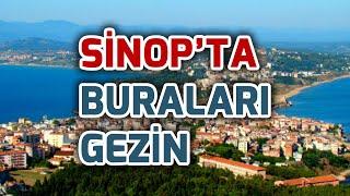 Sinop'ta Gezmeniz Gereken 9 Yer