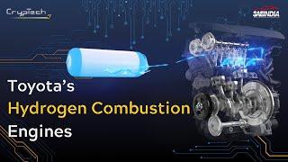 Toyota's Hydrogen combustion Engines | CrypTech #42