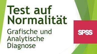 Wie teste ich Daten auf Normalverteilung (grafisch, analytisch)? - Daten analysieren in SPSS (17)