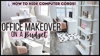 SMALL OFFICE MAKEOVER ON A BUDGET  | 2021 OFFICE DECORATE WITH ME | GLAM OFFICE TOUR