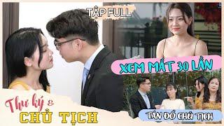 Nữ Thư Ký Đi Xem Mắt 30 Lần Vớ Phải Chủ Tịch Tập Đoàn Lớn Và Cái Kết- Thư Ký Chủ Tịch Tập Full 1