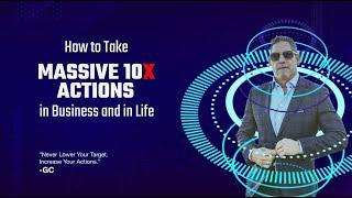 How to Take MASSIVE 10X ACTIONS in Business & Life  #grantcardone