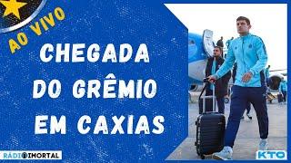 AO VIVO | CHEGADA DO GRÊMIO EM CAXIAS | RENATO TEM VOLTAS IMPORTANTES | RELACIONADOS DO GRÊMIO