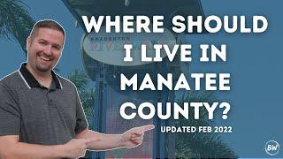 Where Should I Live in Manatee County?