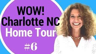 WOW home-Moving to Charlotte! Looking to move to Charlotte? Friendly place to move? Home Tour!