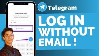 How To Login Telegram Without Email !