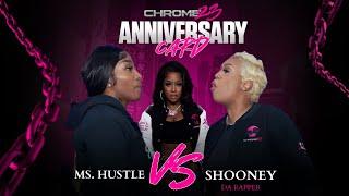 Ms. Hustle vs Shooney Da Rapper (Full Battle)