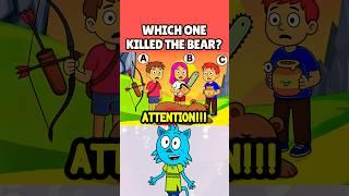 RIDDLE - WHICH ONE KILLED THE BEAR? #mayumiquiz #riddles #riddle #bear
