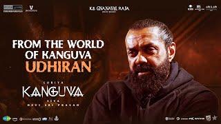 From the World of Kanguva - Udhiran - Character Featurette | Kanguva | Suriya | Siva | Studio Green