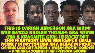 This Is Why Darian Anderson aka Birdy MvRDA Kadian Thomas aka Steve In Rockfort/Anthony Lewin Charge