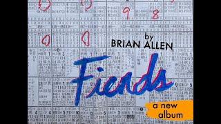 Introducing "Fiends" by Brian Allen