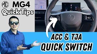 MG4 Quick Tips - Quick Switch Between ACC & TJA on MG Pilot