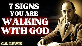 7 Unmistakable Signs You Carry GOD'S PRESENCE | C.S Lewis 2024