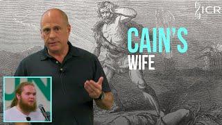 Where Did Cain Get His Wife? | Creation Q&A: Campus Edition