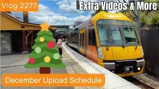 Sydney Trains Vlog 2277: December Upload Schedule - Extra Videos and More