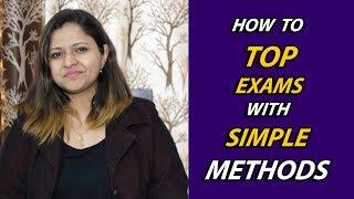 How to Top exams with simple methods