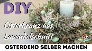 DIY - OSTERDEKO mit Lavendel - OSTERKRANZ schnell & einfach selber machen 