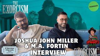 The Exorcism Movie Interview with Joshua John Miller & M A  Fortin CinemaChords