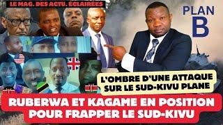 ACTU. ÉCLAIRÉES 01-10: Crise en RDC:Azarias Ruberwa et Paul Kagame à l'Assaut du Sud-Kivu ?/RDC INFO