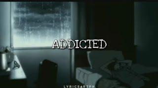 Vin Jay - Addicted (LYRICS)