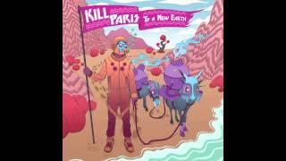 Kill Paris - To A New Earth (Gramatik Remix)